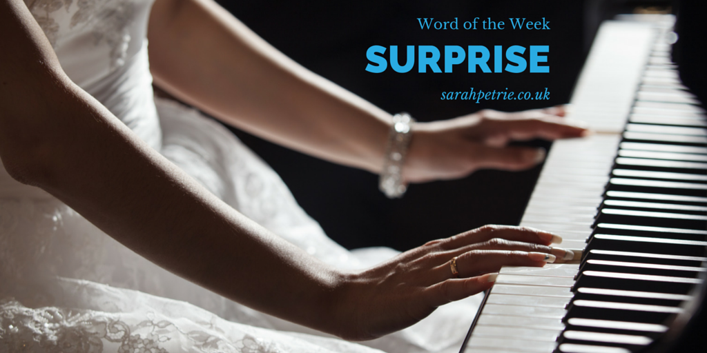 Word of the Week – #3 Surprise!